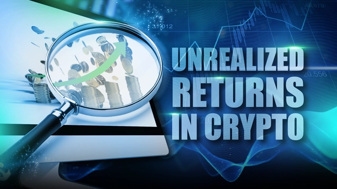 Understanding Unrealized Returns in Crypto