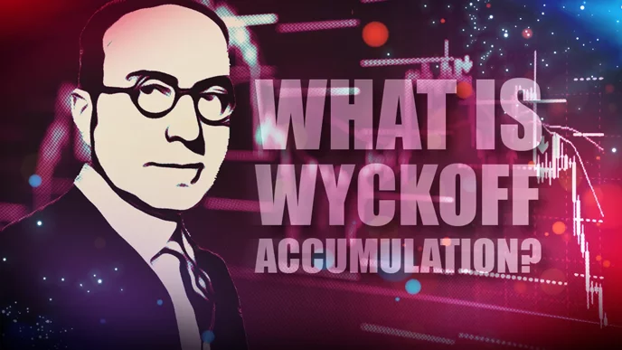 What is Wyckoff Accumulation? Understanding the Fundamentals of Wyckoff Theory