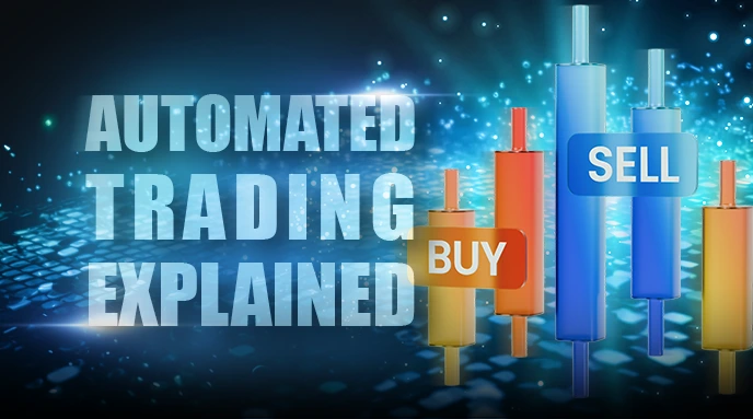 What Is Automated Trading?