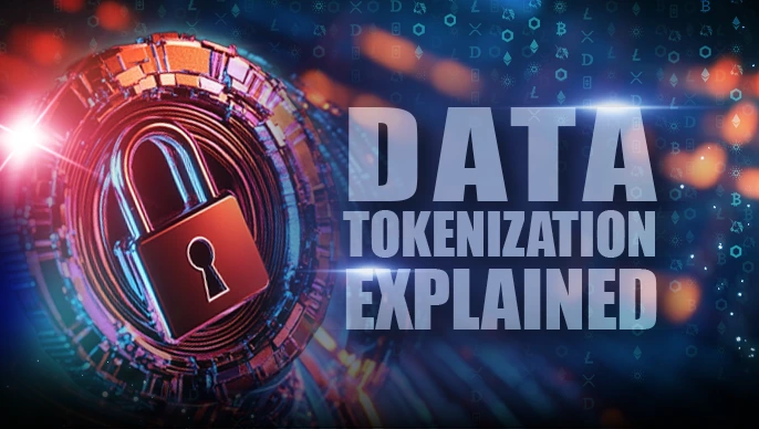 Data Tokenization EXPLAINED
